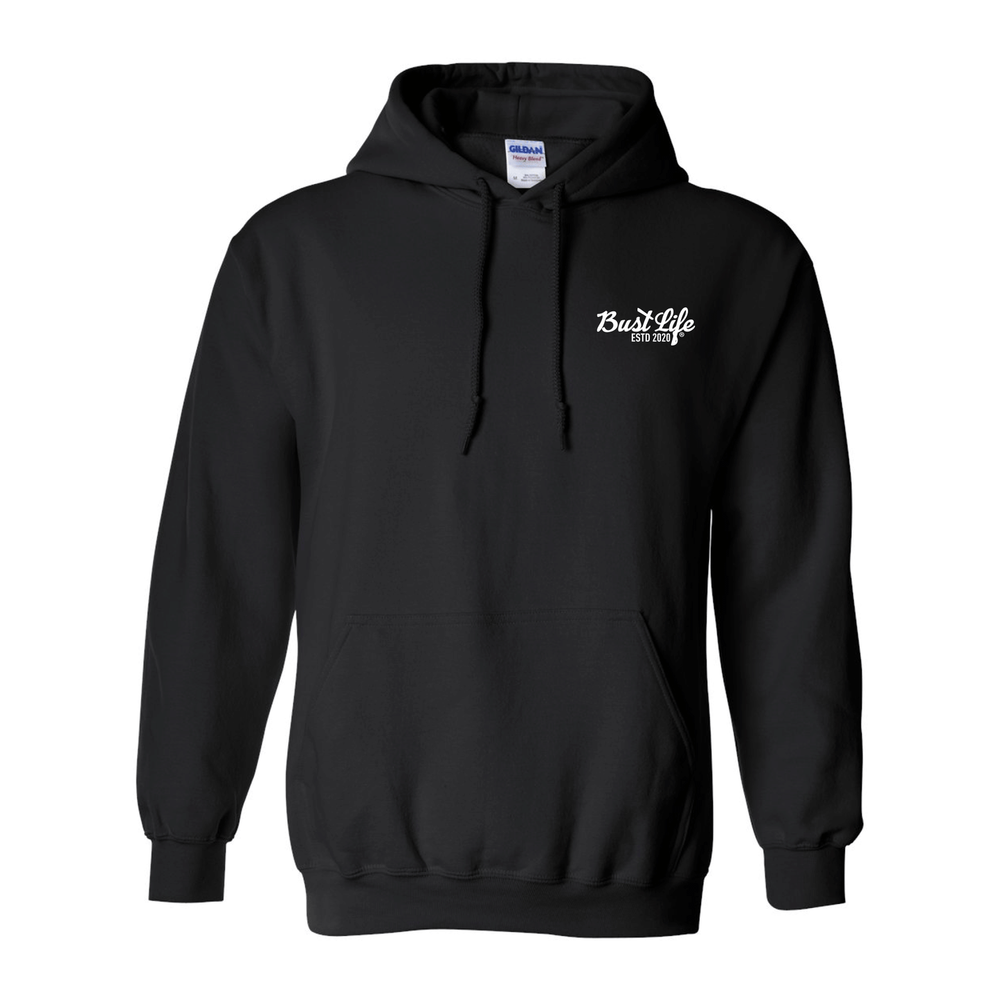 Bust Life ETSD 2020 - Pullover Hoodie